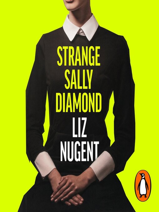 Title details for Strange Sally Diamond by Liz Nugent - Wait list